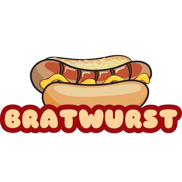 Safety Sign, 9 in Height, Vinyl, 6 in Length, Bratwurst, D-DC-16-Bratwurst